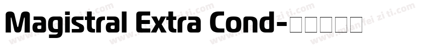 Magistral Extra Cond字体转换